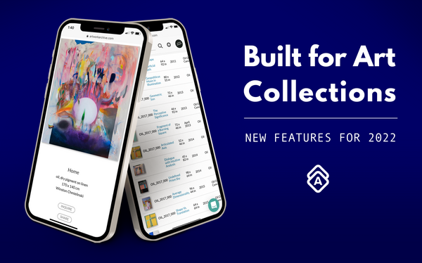 Built for Art Collections: New Features for 2022